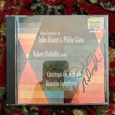 Robert McDuffie AUTOGRAPHED CD Adams / Glass Violin Concertos picture