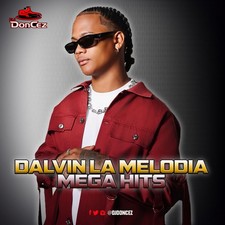 DJ DonCez - Dalvin La Melodia Mega Hits picture