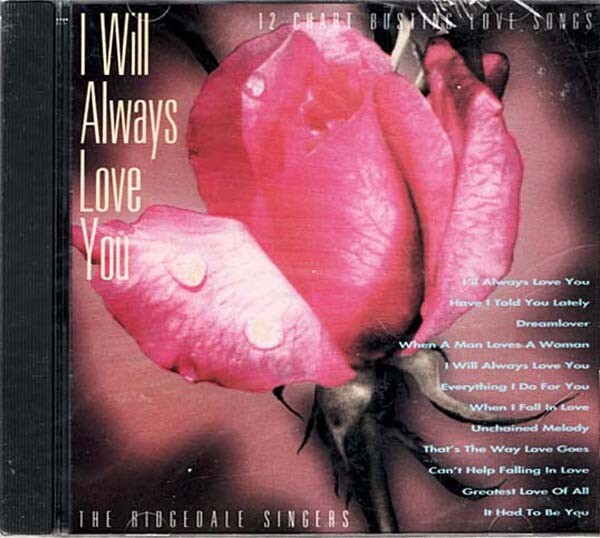 I Will Always Love You ~ Ridgedale Singers ~ Pop ~ CD ~ New