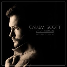 Only Human [Special Edition] by Calum Scott (CD, 2018, Capitol) *NEW*  picture