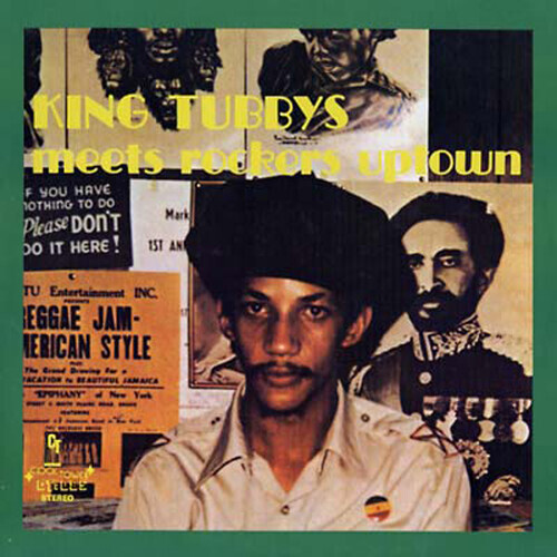 Meets Rockers Uptown by King Tubby (Record, 2016)
