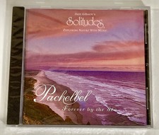 CD: “Pachelbel-Forever by the Sea” by Dan Gibson New Sealed picture