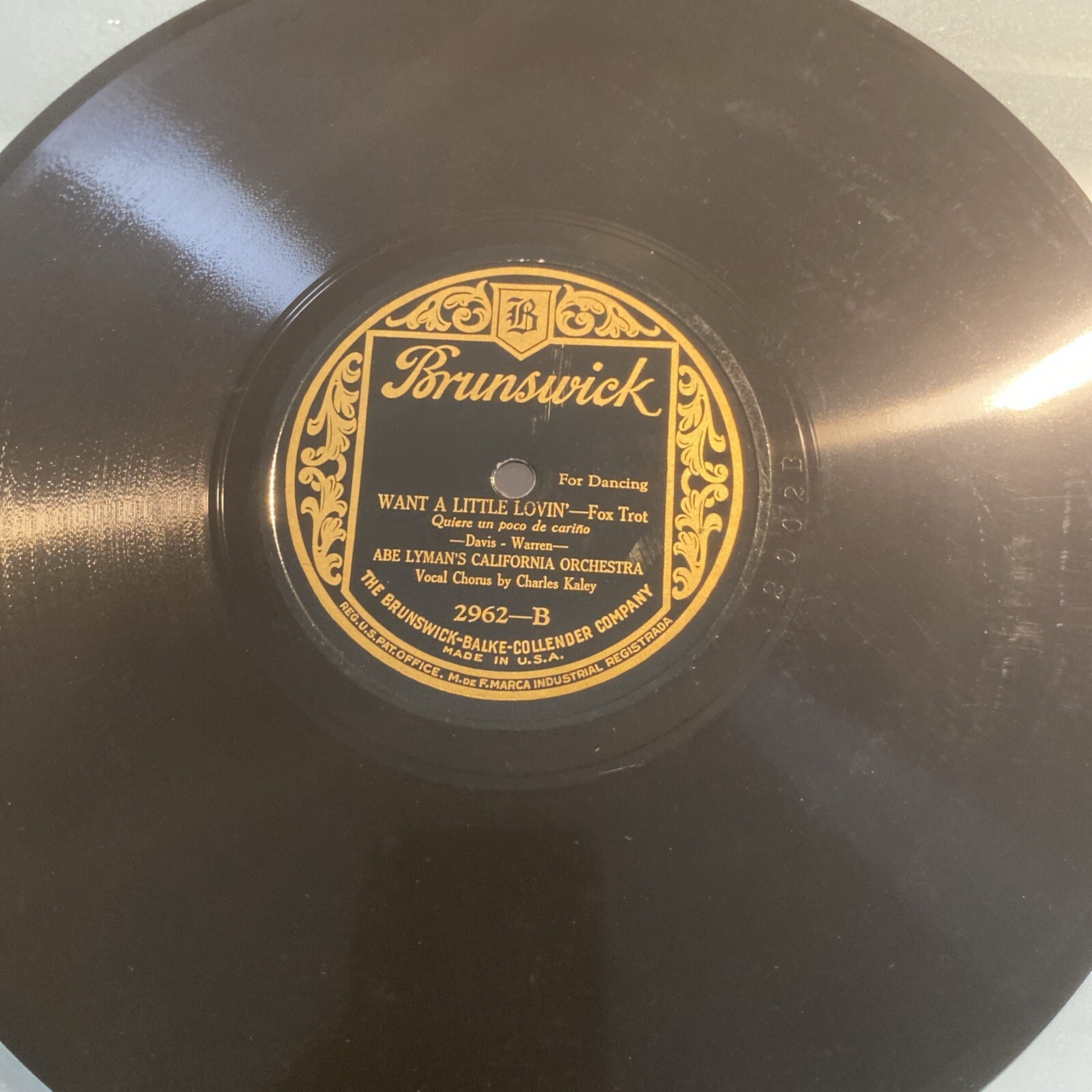 1925 JAZZ Abe Lyman California Orch 78 rpm BRUNSWICK 2962 A Little Lovin E