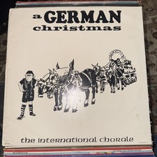 A German Christmas THE INTERNATIONAL CHORALE LP Vinyl Album w Lyric Insert 1978 picture