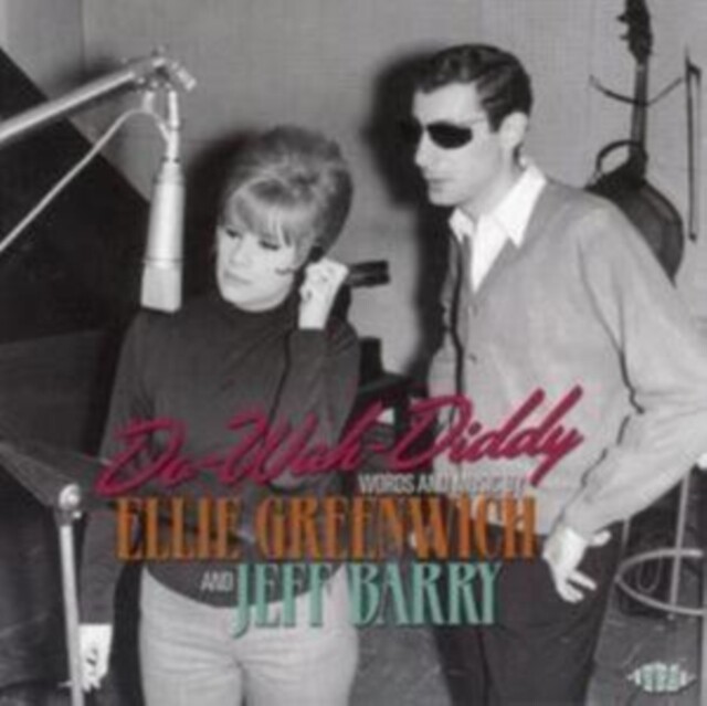 Do Wah Diddy: Words  Music By Ellie Greenwich (CD) NEW