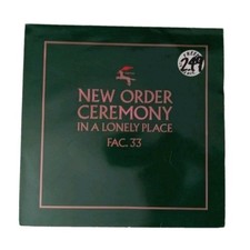 New Order • Ceremony b/w In A Lonely Place UK 12