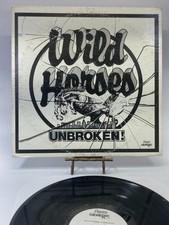 Wild Horses Unbroken Vintage Vinyl LP 1981 Agora Record GEN 3311-1 picture