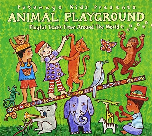Putumayo Kids Presents - Animal Playground - Music CD