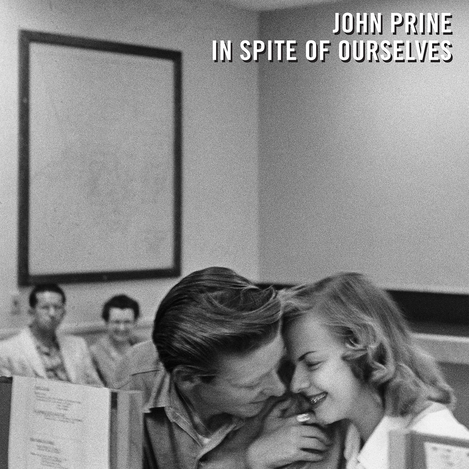 John Prine In Spite Of Ourselves Vinyl