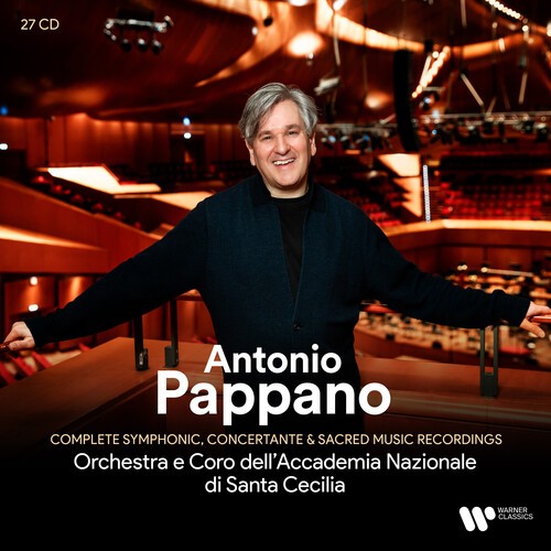 Antonio Pappano - Complete Symphonic, Concertante & Sacred Music Recordings [New
