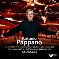 Antonio Pappano - Complete Symphonic, Concertante & Sacred Music Recordings [New picture