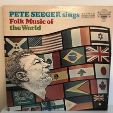 PETE  SEEGAR            LP      SINGS    FOLK   MUSIC   OF  THE   WORLD     picture