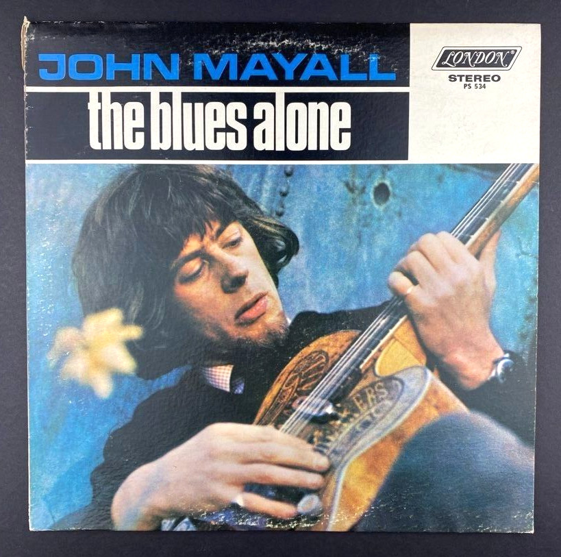 John Mayall The Blues Alone BELL SOUND Press vinyl record LP NM 