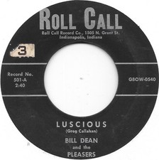 BILL DEAN & THE PLEASERS Luscious rockabilly exotica popcorn 45 HEAR picture