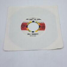 BILL DOGGETT VG+ 45 YOU CAN'T SIT DOWN part I b/w part II PROMO RARE picture