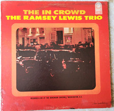 Cadet The Ramsey Lewis Trio The In Crowd LP Vinyl 12