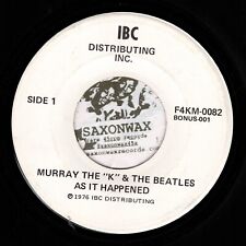 THE BEATLES & MURRAY THE 'K' -  AS IT HAPPENED -  45 7