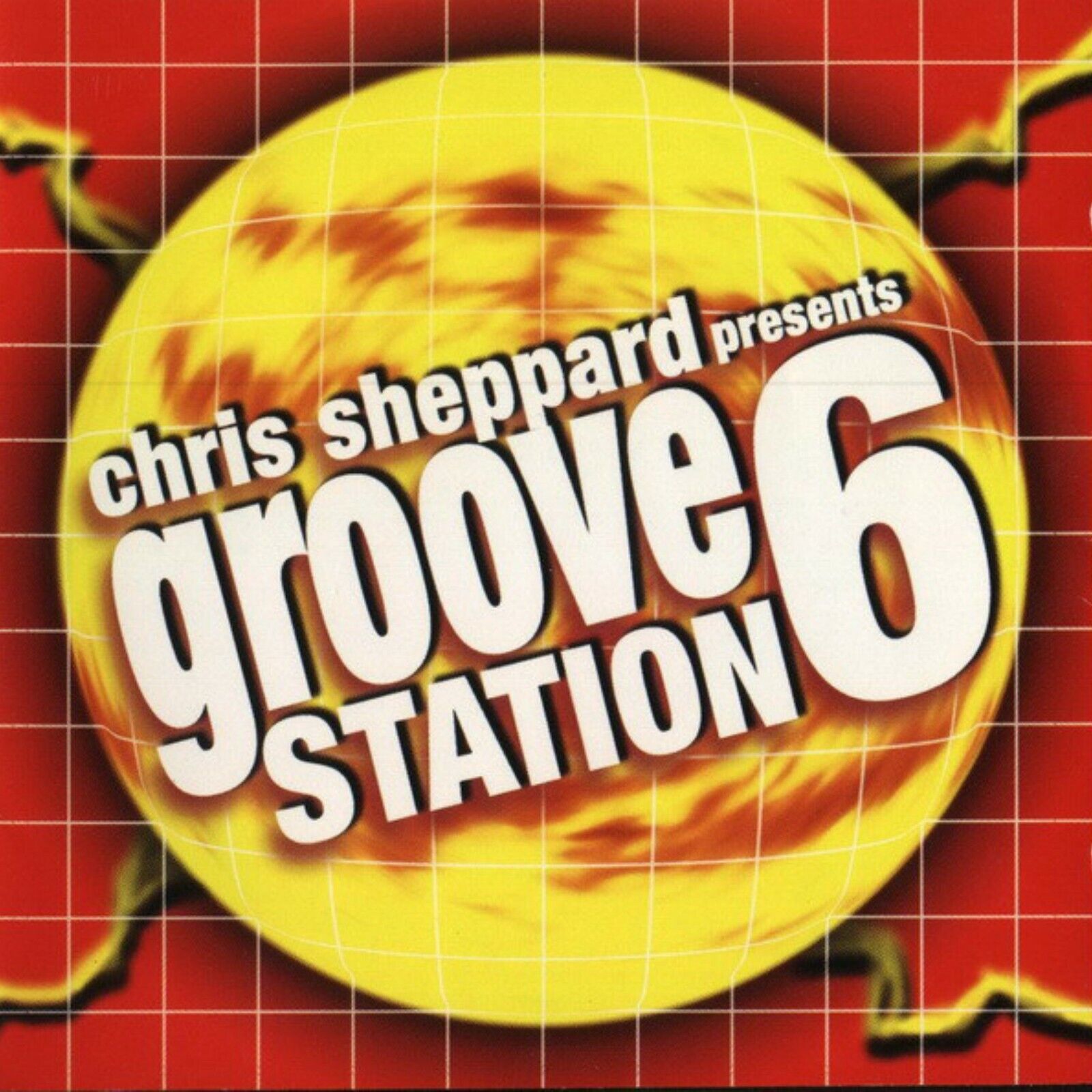Chris Sheppard Presents Groove Station 6 CD