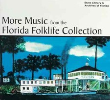 More Music From The Florida Folklife Collection CD-DISC Only/NO CASE or INSERTS picture