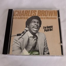 Charles Brown I'm Gonna Push On Live at Mosebacke CD RBD 200 Hjärtslag picture