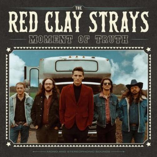 The Red Clay Strays Moment of Truth (CD) Album (PRESALE 05/03/2024)