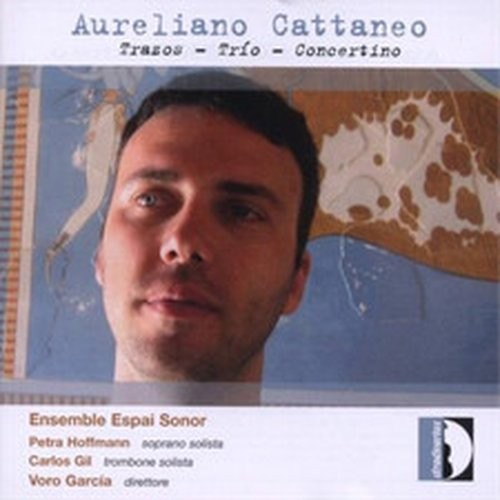 AURELIANO CATTANEO AURELIANO CATTANEO: TRAZOS - TRIO - CONCERTINO (CD) ALBUM