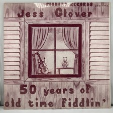 Sealed 1981 Jess Glover 50 Years of Old Time Fiddlin Country Western Swing LP picture