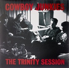 Cowboy Junkies - Trinity Session [New Vinyl LP] Canada - Import picture
