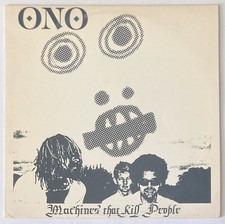 ONO ~ Machines That Kill People ~ Original 1983 LP Chicago Experimental Ministry picture