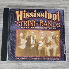 Mississippi String Bands Vol. Two CD 1998 Traditional Fiddle County picture