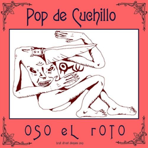 Oso El Roto Pop De Cuchillo (Vinyl) 12\