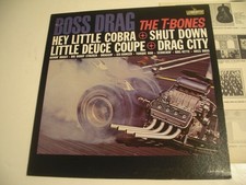 NM 1964 The T-Bones “Boss Drag” Hot Rod Sounds Vinyl LP Record Liberty LRP-3346 picture