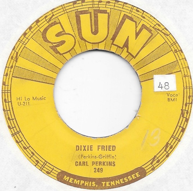 CARL PERKINS Dixie Fried on Sun rockabilly 45 HEAR
