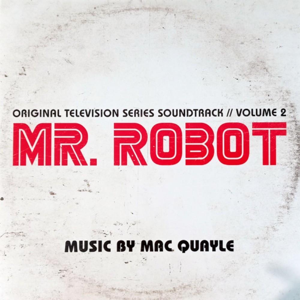 Mac Quayle Mr. Robot: Volume 2 (Original Television Series Soundtrack) 2LP Vinyl