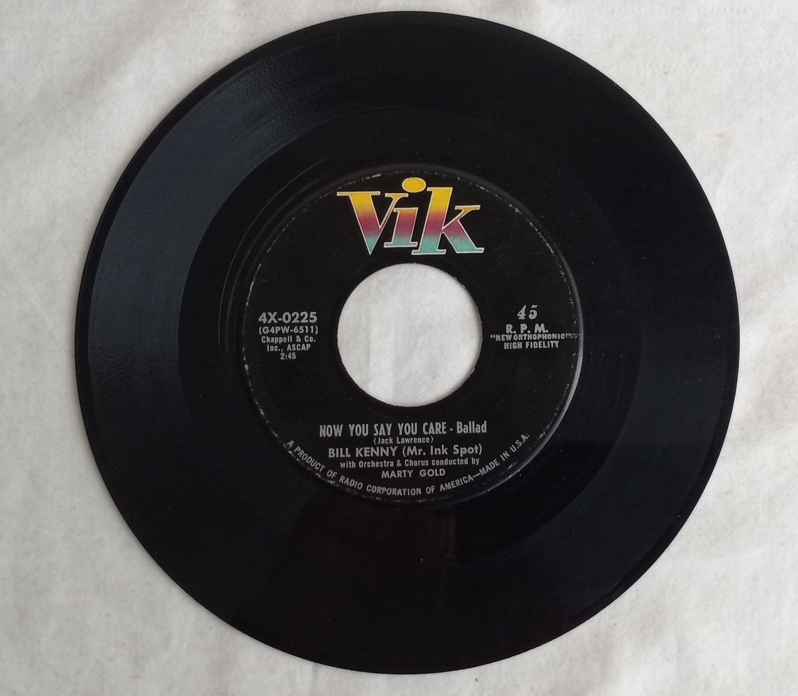 Vintage Bill Kenny NOW YOU SAY YOU CARE 45 RPM  VIK 4X-0225   VG+ Cond.