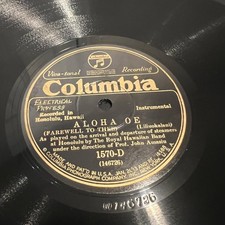 Hawaiian 78 RPM HONOLULU Hawaii RECORDING Columbia 1570-D Aloha Oe Royal Band picture