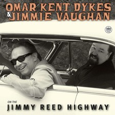 Dykes, Omar Kent / Vaughan, Jimmy - On the Jimmy Reed Highway [LP] - Vinyl picture