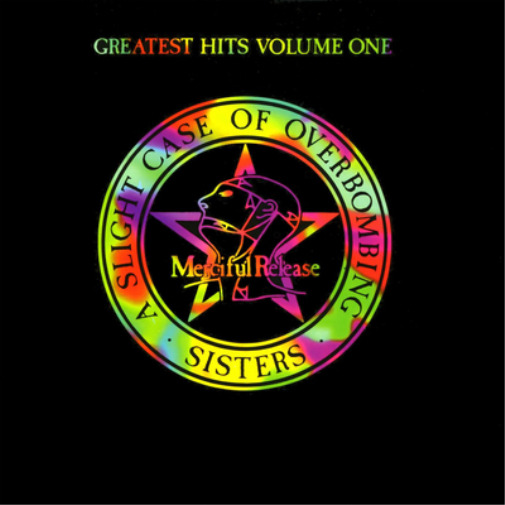 The Sisters of Mer Greatest Hits: A Slight Case of Overbombing - Volume (Vinyl)