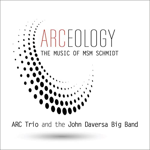 John Arc Trio & Daversa ARCeology (CD)