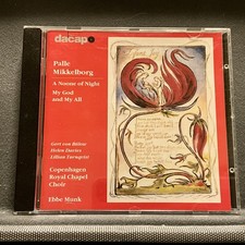 Palle Mikkelborg: A Noone of Night & My God and My All CD Dacapo Munk Choir picture