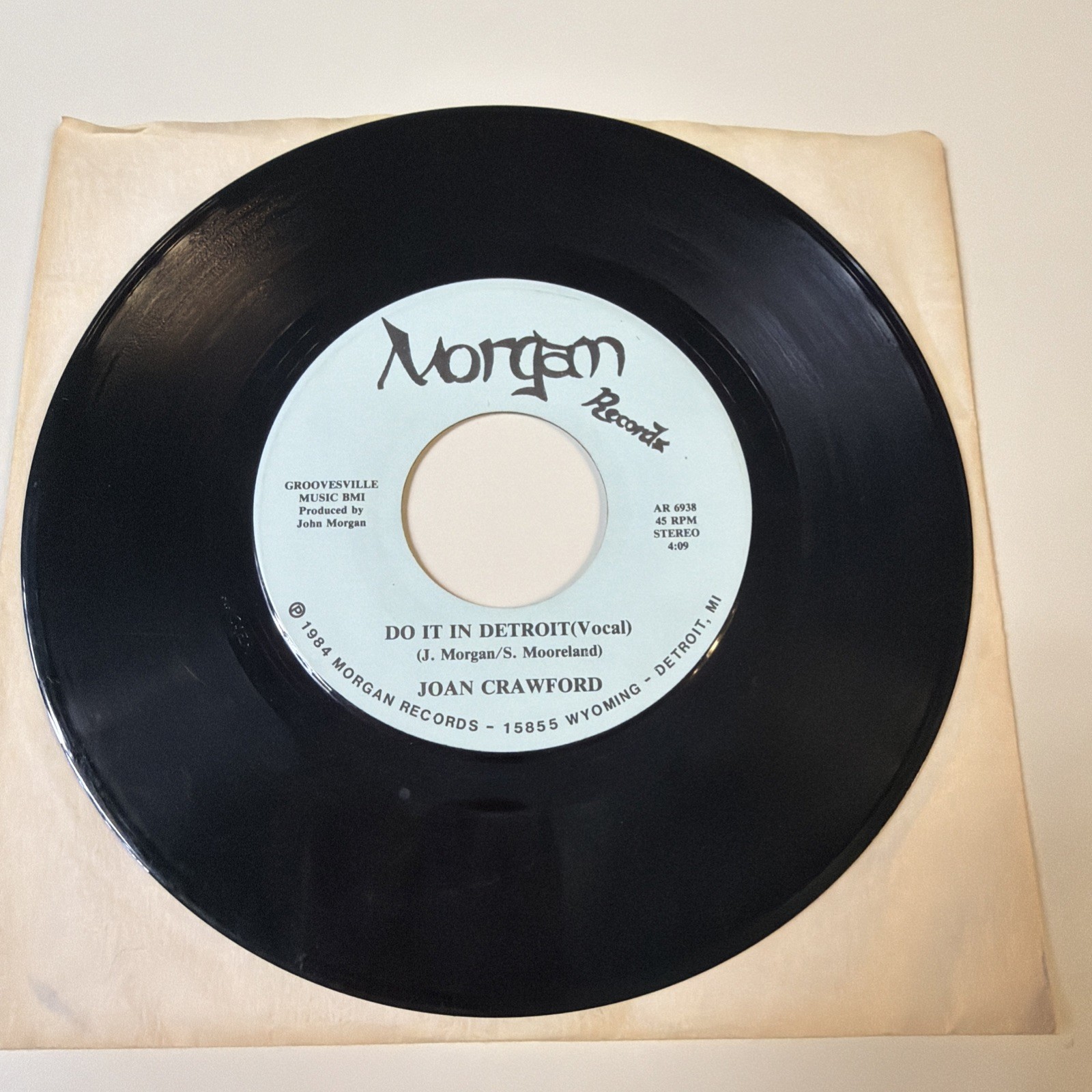 Do It In Detroit, Joan Crawford Vinyl 45 AR6938 Morgan Records VERY RARE OOP 84