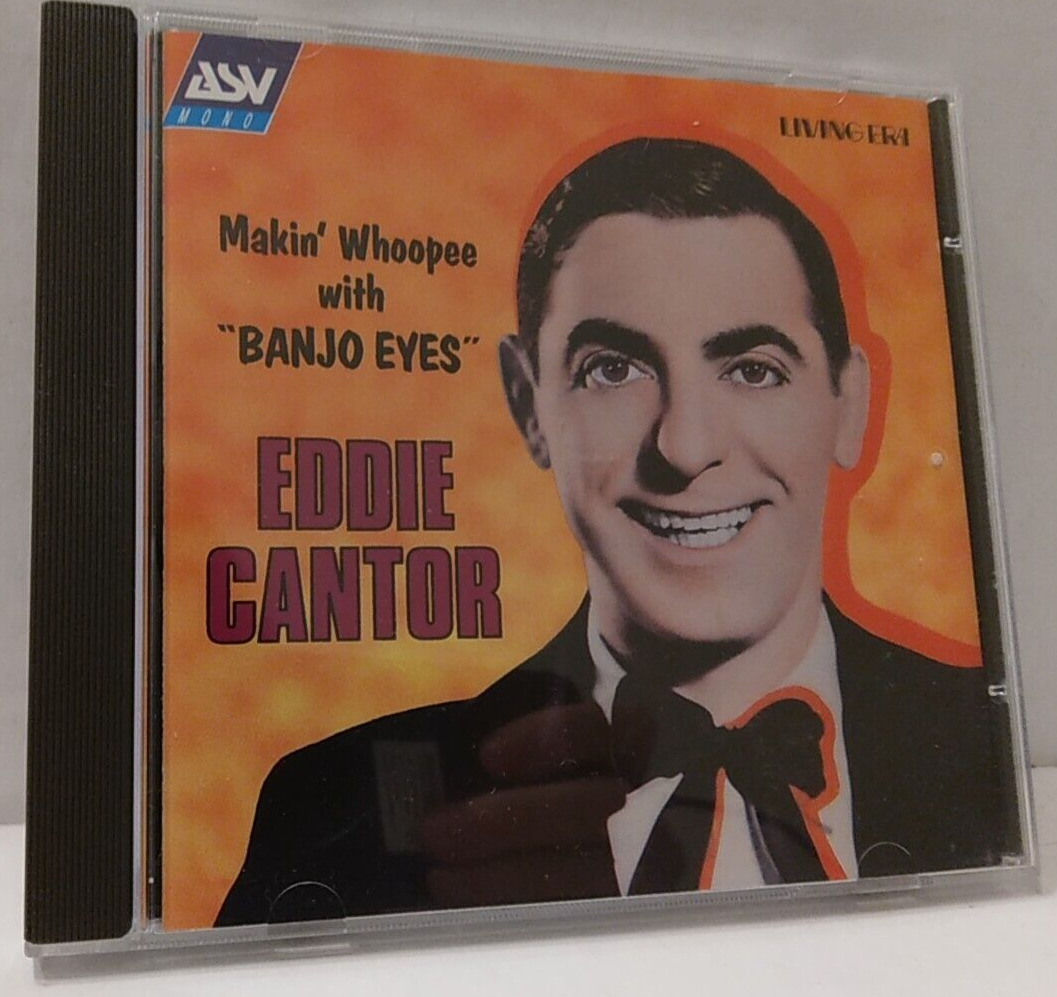Eddie Cantor, Makin\' Whoopee with Banjo Eyes, CD