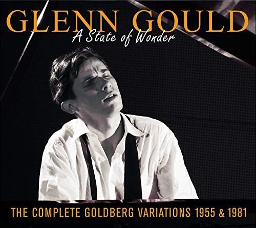 State of Wonder Goldberg Variations, Glenn Gould Bach