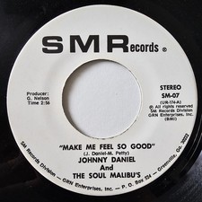 Johnny Daniel Make Me Feel So Good SMR R&B Northern Soul Record - REF 72 picture
