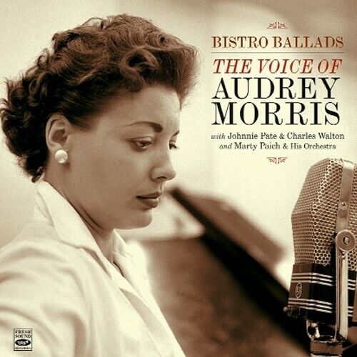 Audrey Morris Bistro Ballads + The Voice Of Audrey Morris (2 LP On 1 CD)