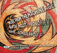Borusan Istanbul Philharmonic Orchestra : Music from the Machine Age CD Album picture