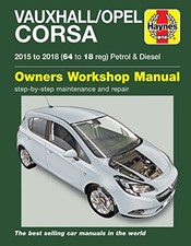 Vauxhall/Opel Corsa Petrol/Diesel (15-18) 64-18, Haynes.. picture