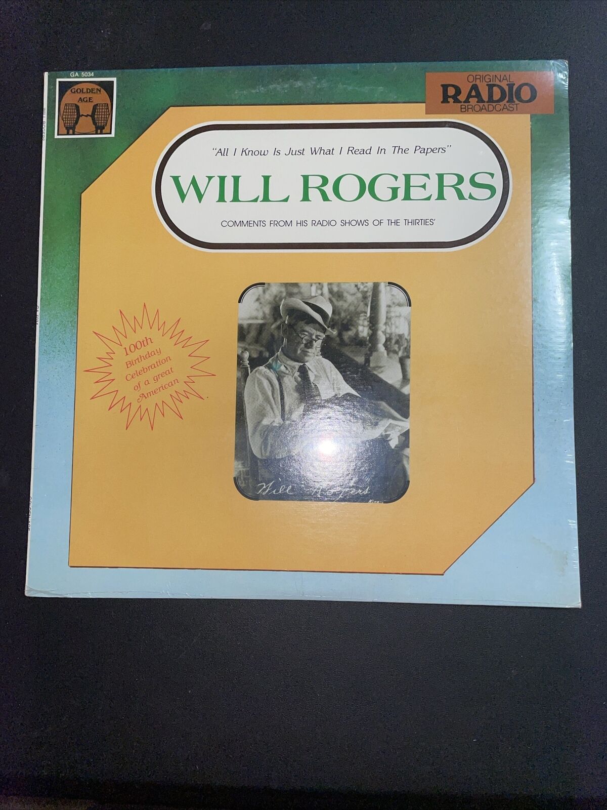 Will Rogers. All I Know Is What I Read In The Papers *SEALED VINYL*   radio show