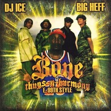 DJ BIG HEFF BONE THUGS AND HARMONY E 99TH STYLE MIXTAPE MIX CD picture