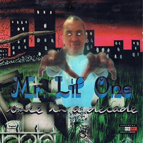 Mr. Lil One - Once In A Decade - [NEW CD]